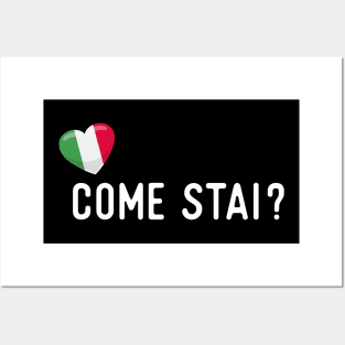 Italian Come stai? Posters and Art